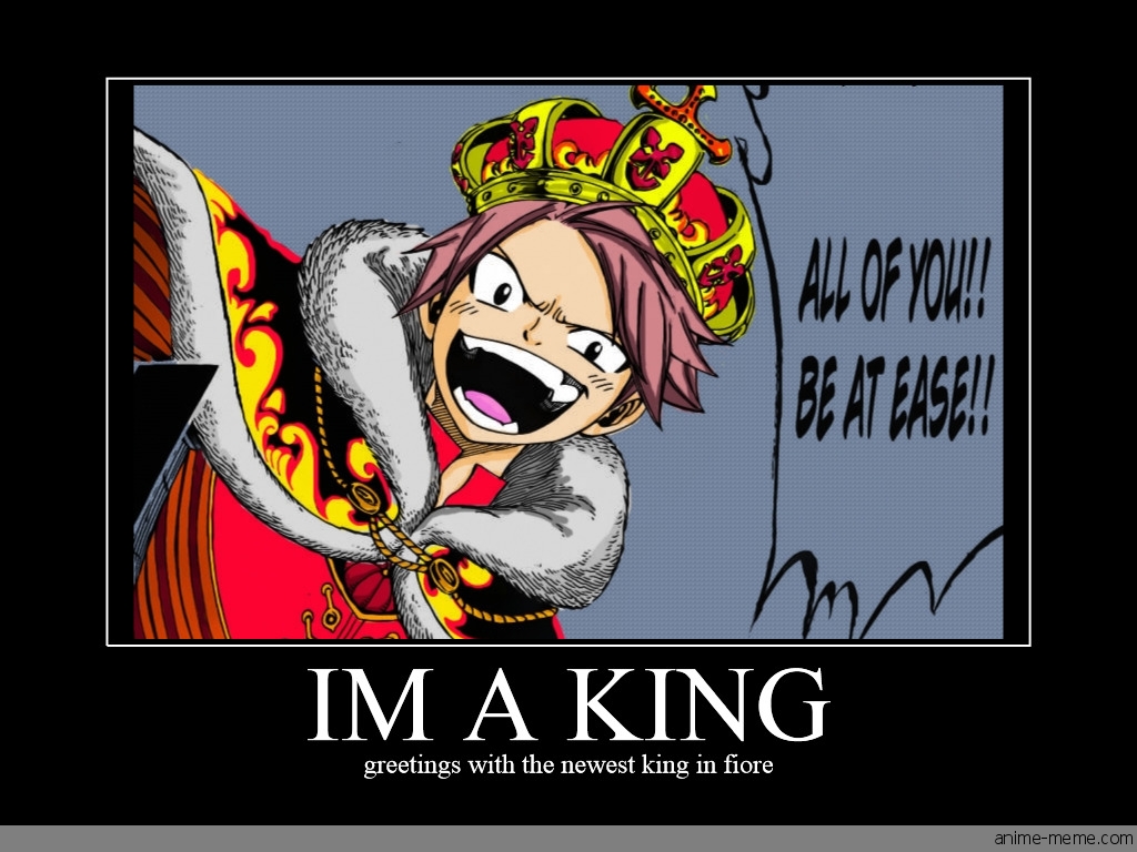 im a king