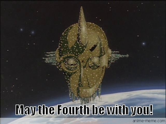 May the Fourth be with you!