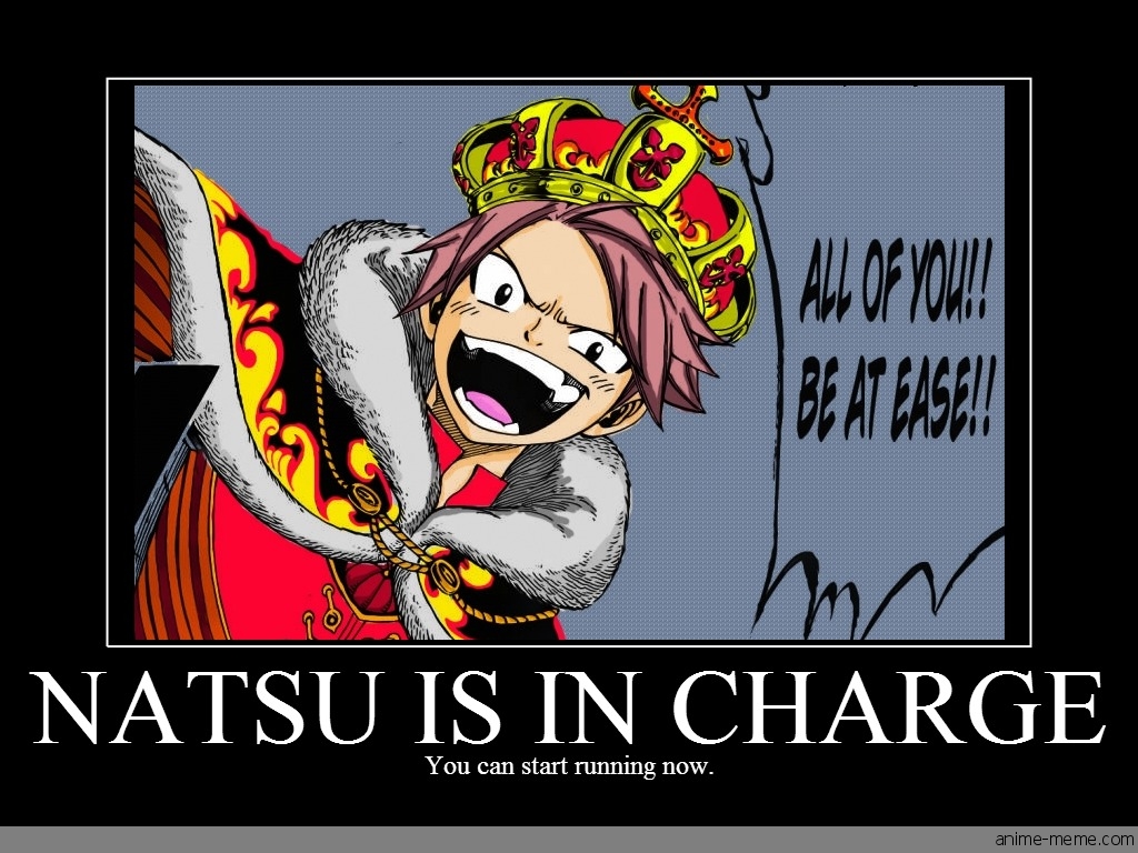 Natsu is in charge