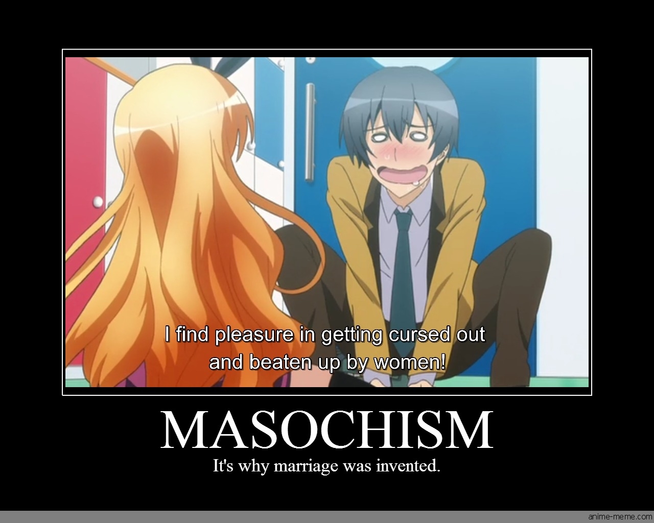 Masochism