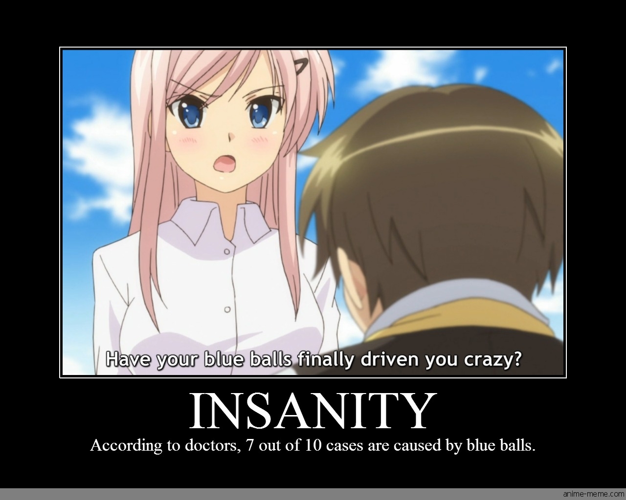 Insanity