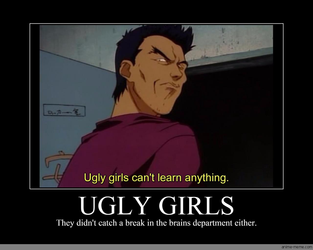 Ugly Girls