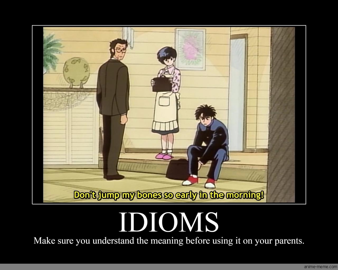 Idioms