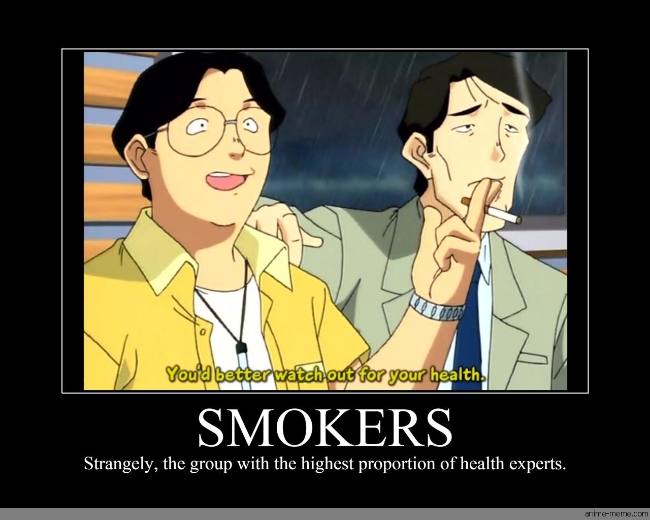Smokers