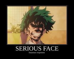 Serious Face